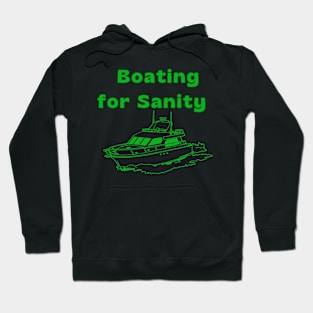 Boating for Sanity Hoodie